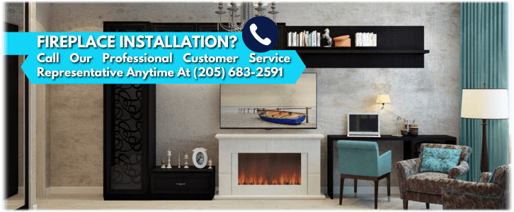 Fireplace Installation Bessemer AL